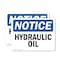 Signmission Hydraulic Oil, 10 in W x Rectangle, Plastic OS-2PACK-NS-P-710-L-13563 - alternate 1